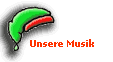 Unsere Musik